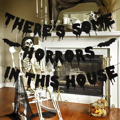 Halloween Banner, 'There's Some Horrors in This House' Black Felt Decor with Dripping Effect